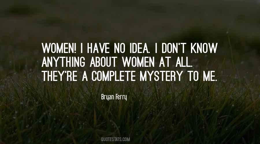 Bryan Ferry Quotes #1400396