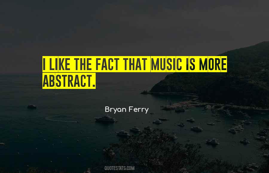 Bryan Ferry Quotes #1821283