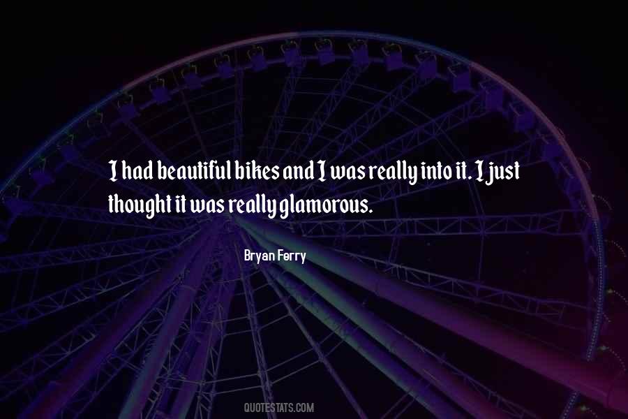 Bryan Ferry Quotes #1856456