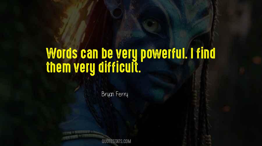 Bryan Ferry Quotes #232503