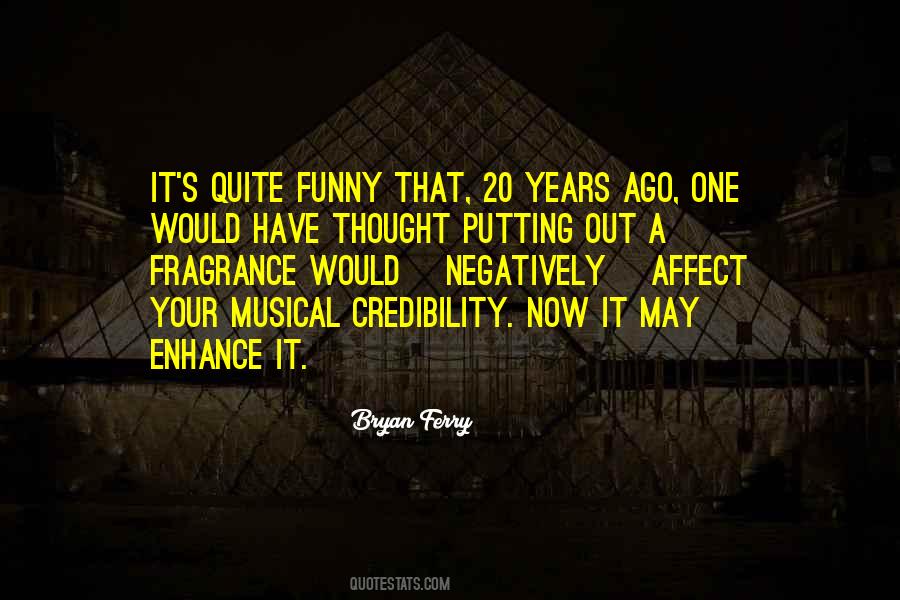 Bryan Ferry Quotes #638575 Bryan Ferry Quotes #638575