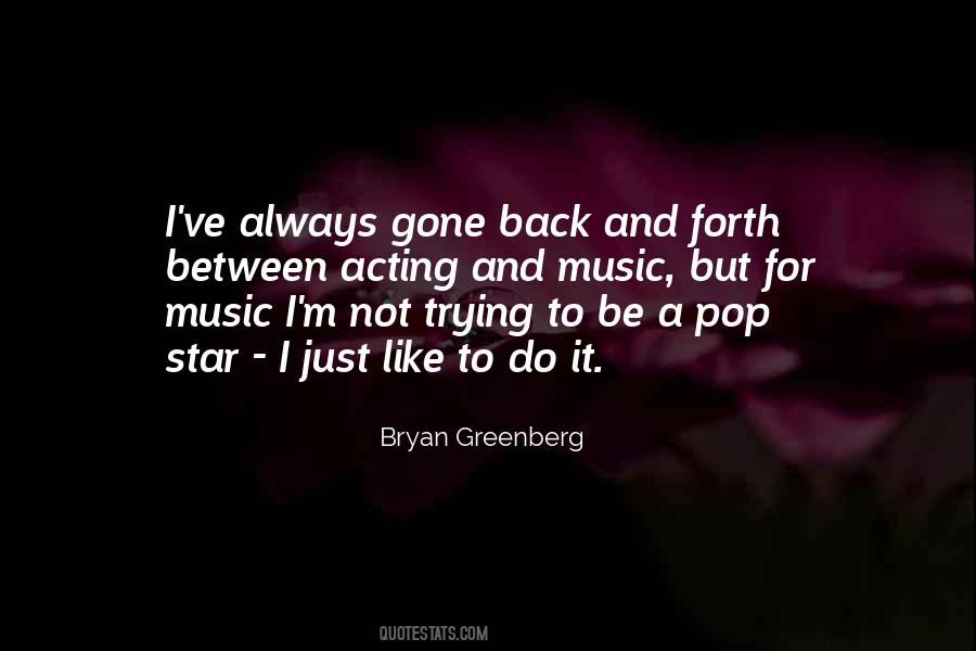 Bryan Greenberg Quotes #1459458