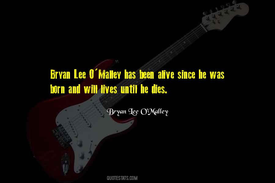 Bryan Lee O'malley Quotes #1281166