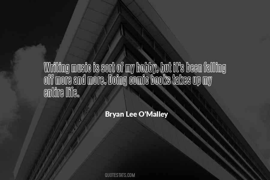 Bryan Lee O'malley Quotes #1624515