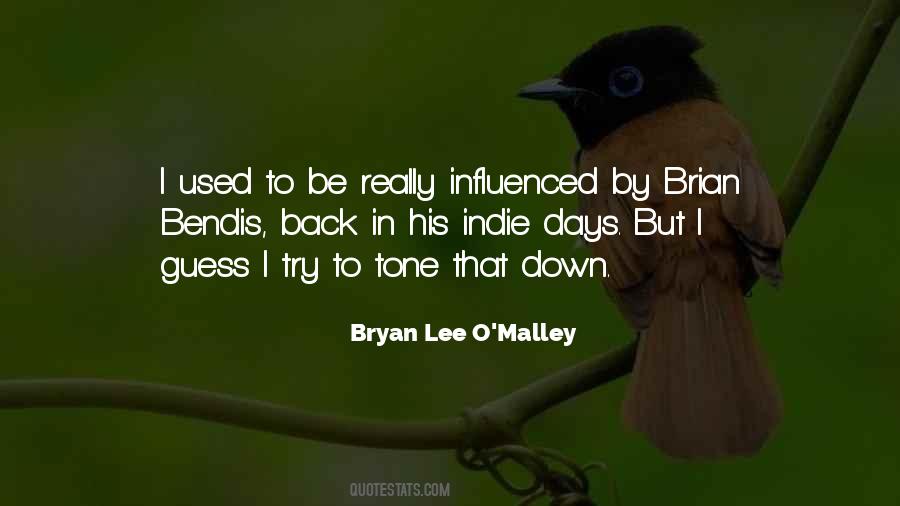 Bryan Lee O'malley Quotes #1695451