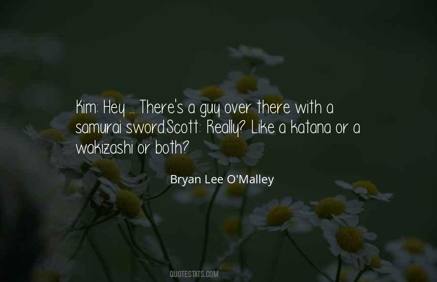Bryan Lee O'malley Quotes #72431