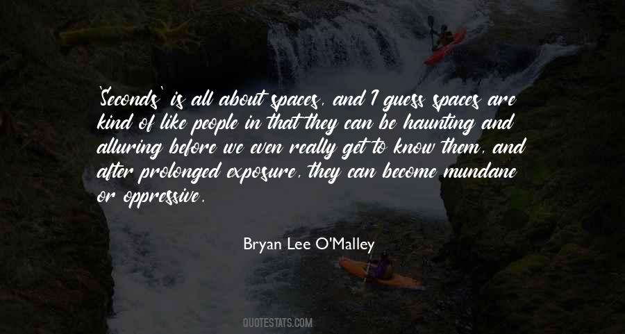 Bryan Lee O'malley Quotes #901081