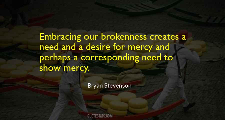 Bryan Stevenson Quotes #261797