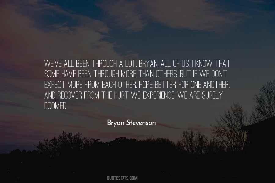 Bryan Stevenson Quotes #523870