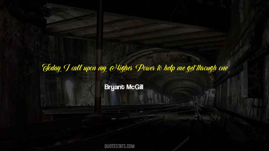 Bryant Mcgill Quotes #180913