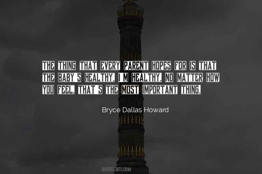 Bryce Dallas Howard Quotes #1531600