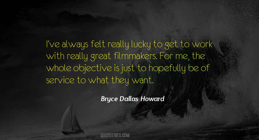 Bryce Dallas Howard Quotes #389825