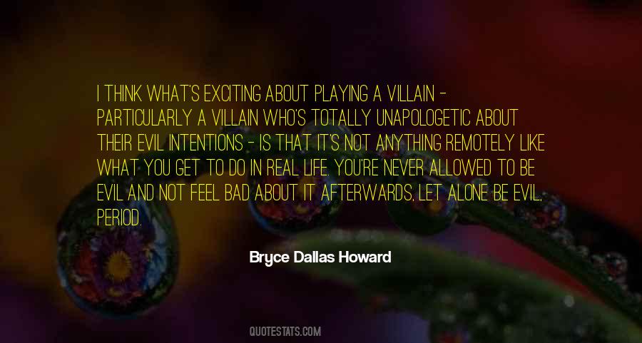 Bryce Dallas Howard Quotes #606315