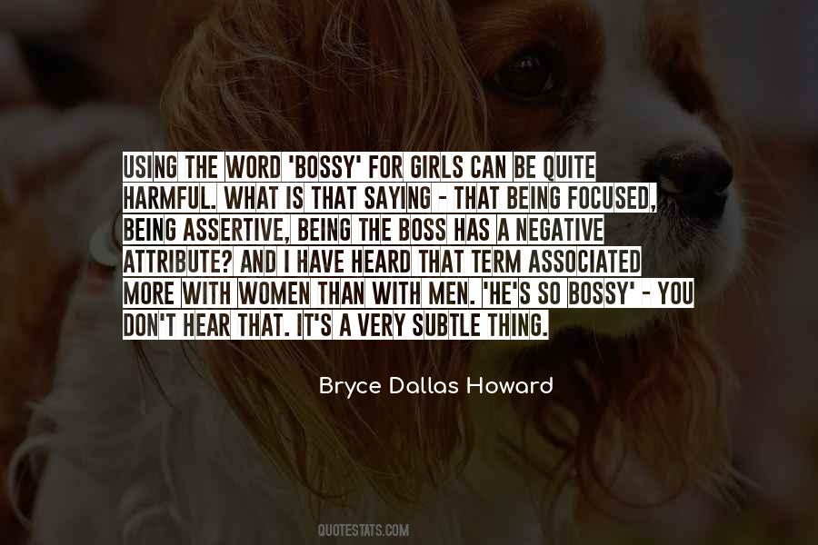 Bryce Dallas Howard Quotes #81520