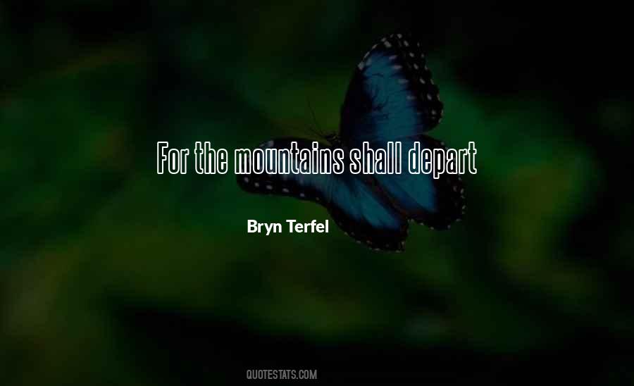 Bryn Terfel Quotes #676640