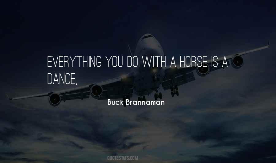 Buck Brannaman Quotes #1208564