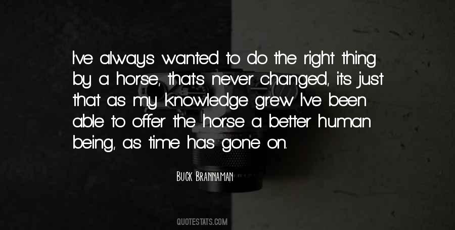 Buck Brannaman Quotes #1369096