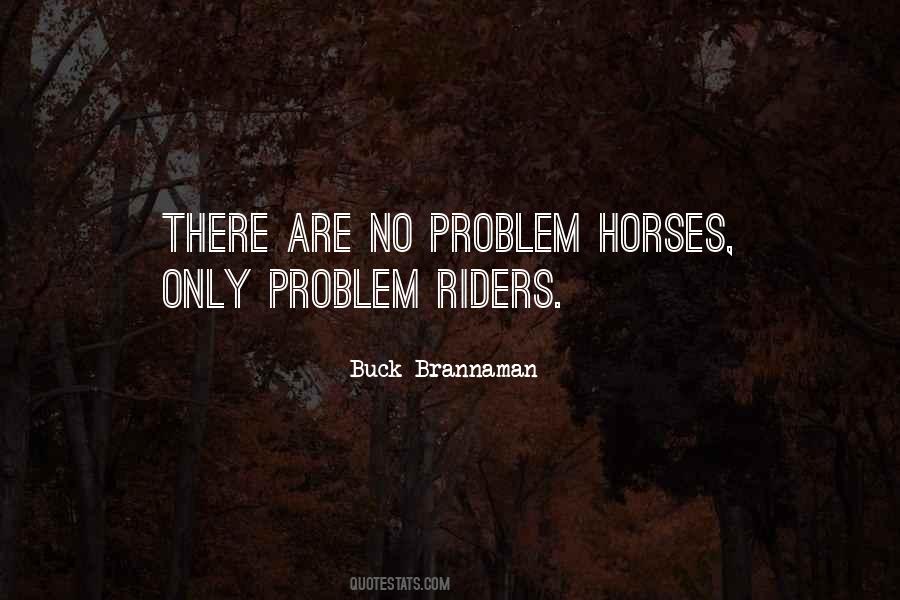 Buck Brannaman Quotes #324286