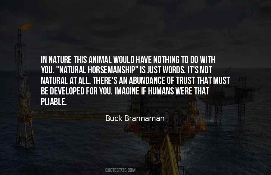 Buck Brannaman Quotes #841844