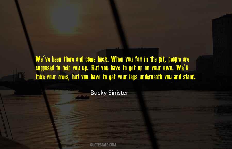 Bucky Sinister Quotes #1295569