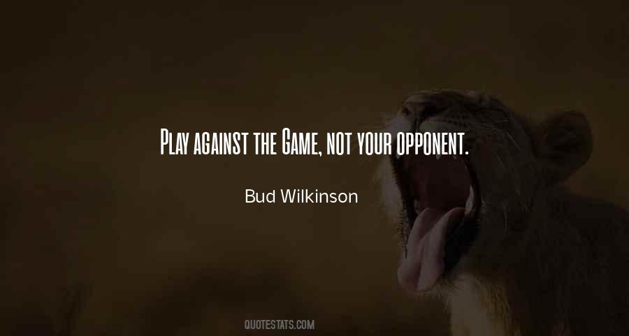 Bud Wilkinson Quotes #1522407