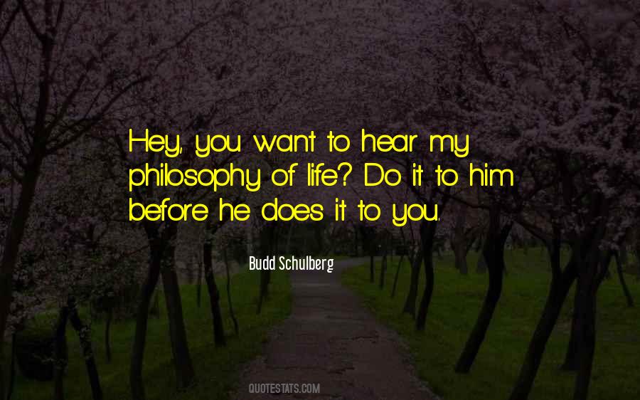 Budd Schulberg Quotes #1814216