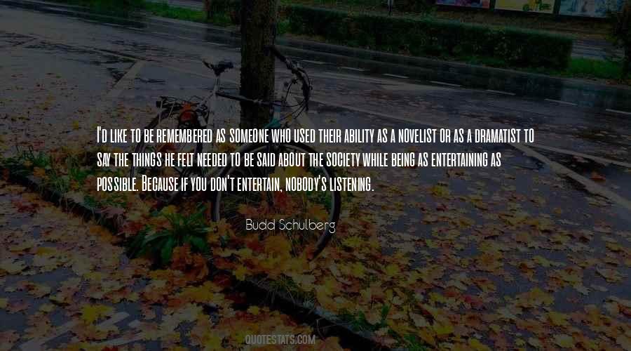 Budd Schulberg Quotes #622461