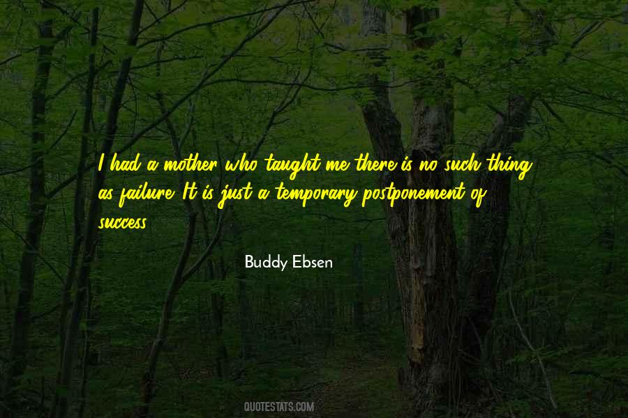 Buddy Ebsen Quotes #124733