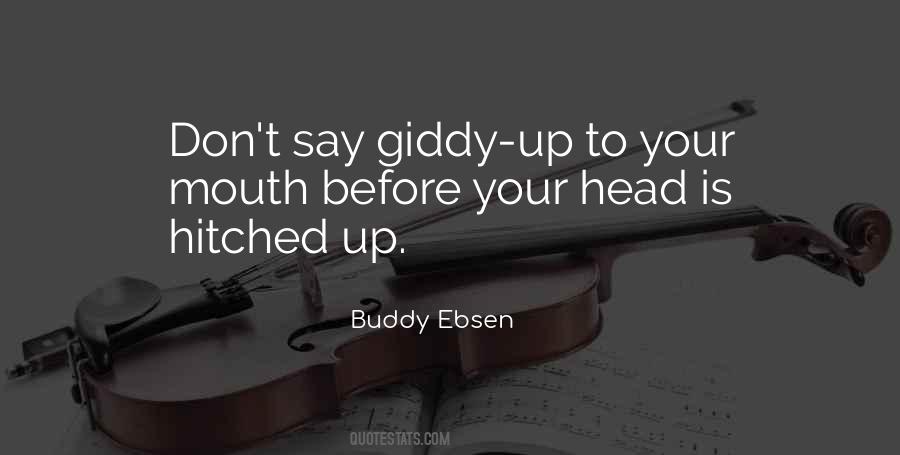 Buddy Ebsen Quotes #1274990