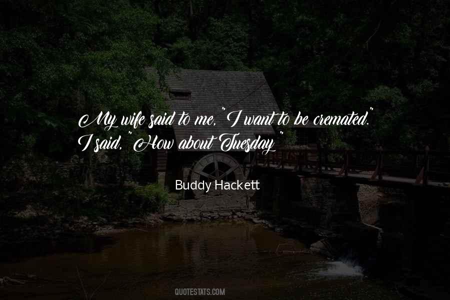 Buddy Hackett Quotes #137029