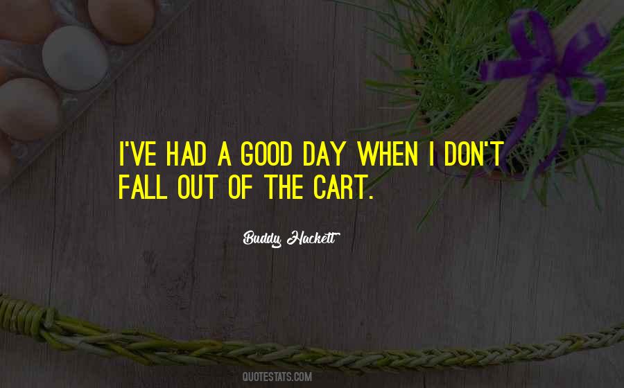 Buddy Hackett Quotes #432240