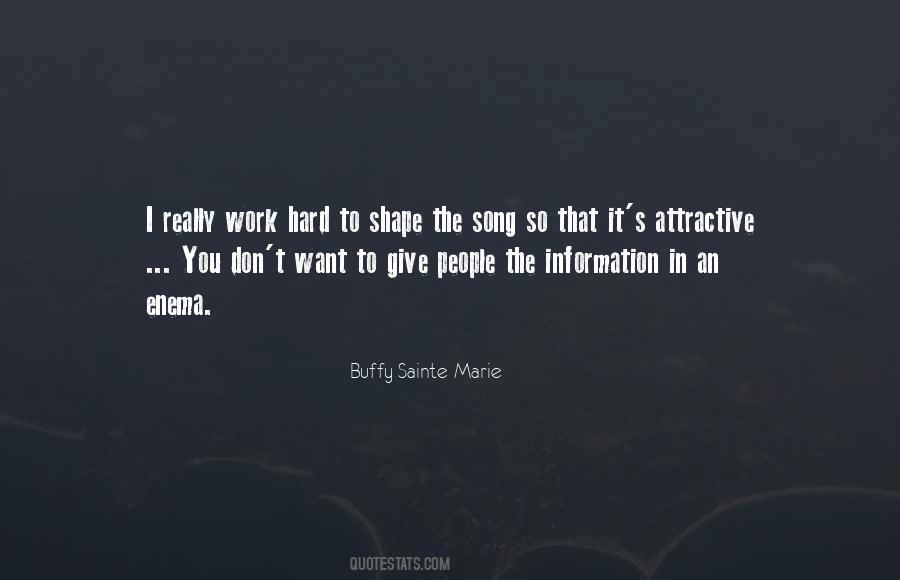 Buffy Sainte Marie Quotes #1249093