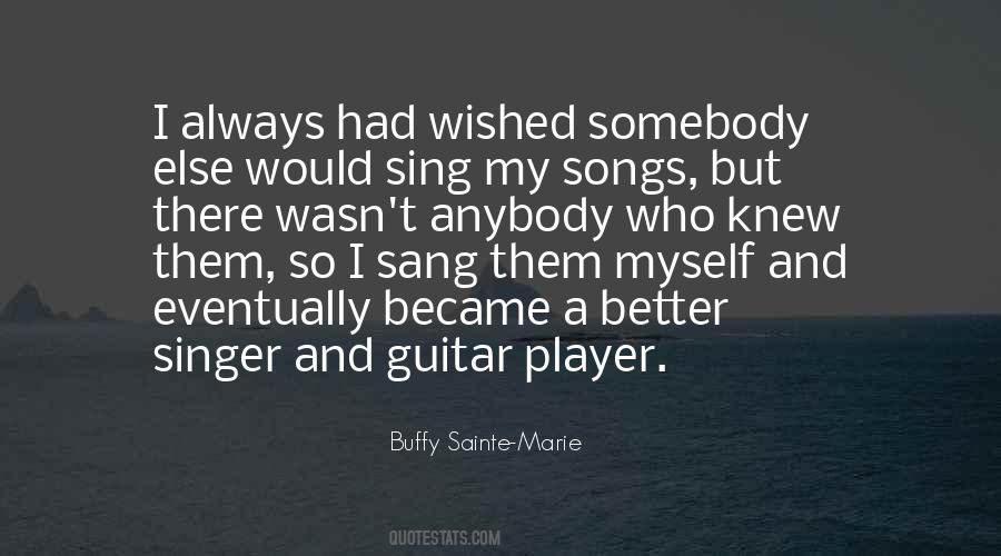 Buffy Sainte Marie Quotes #181385