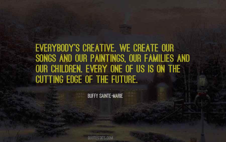 Buffy Sainte Marie Quotes #1820736