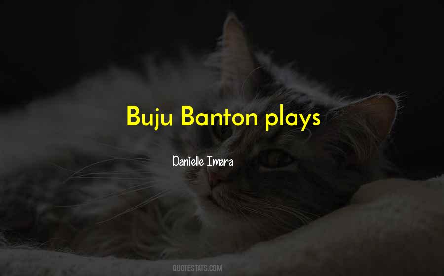 Buju Banton Quotes #637834