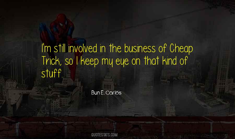 Bun B Quotes #342302