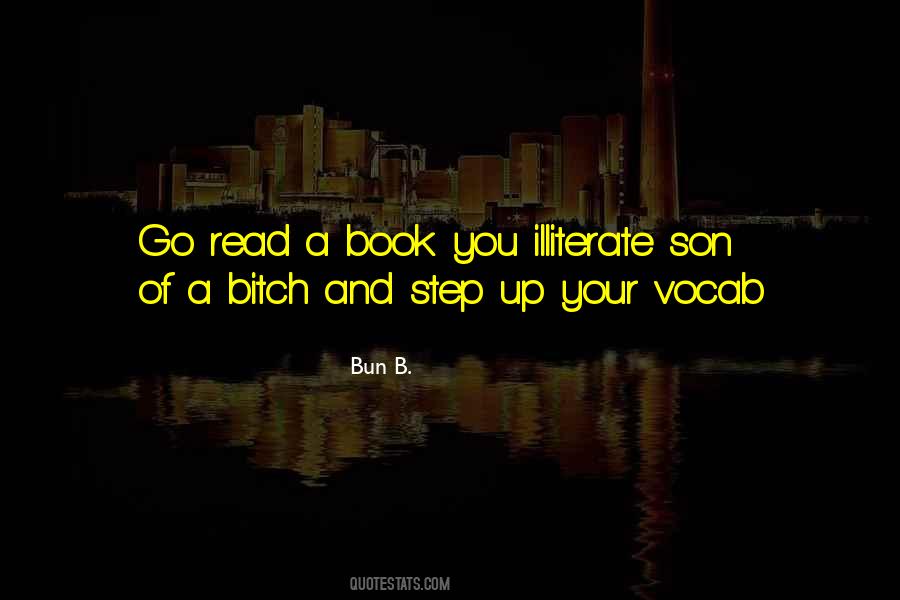 Bun B Quotes #730612