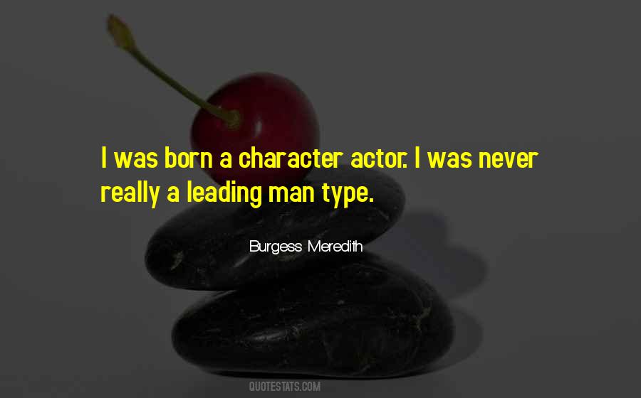 Burgess Meredith Quotes #821353