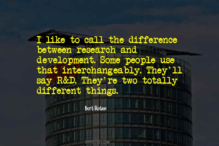 Burt Rutan Quotes #1835978