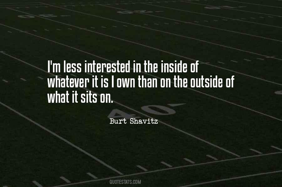 Burt Shavitz Quotes #1739360
