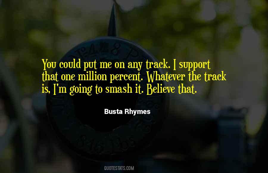 Busta Rhymes Quotes #290633