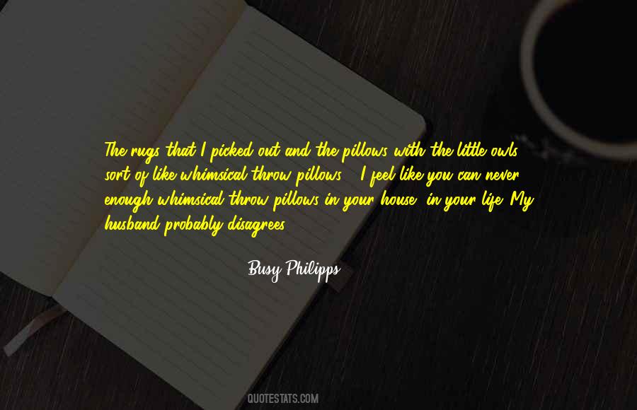 Busy Philipps Quotes #1875180