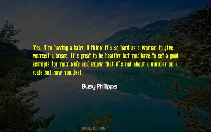 Busy Philipps Quotes #78550