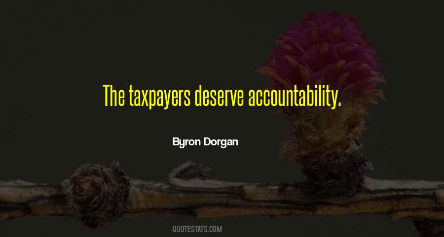 Byron Dorgan Quotes #1606716