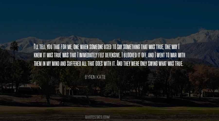 Byron Katie Quotes #223754