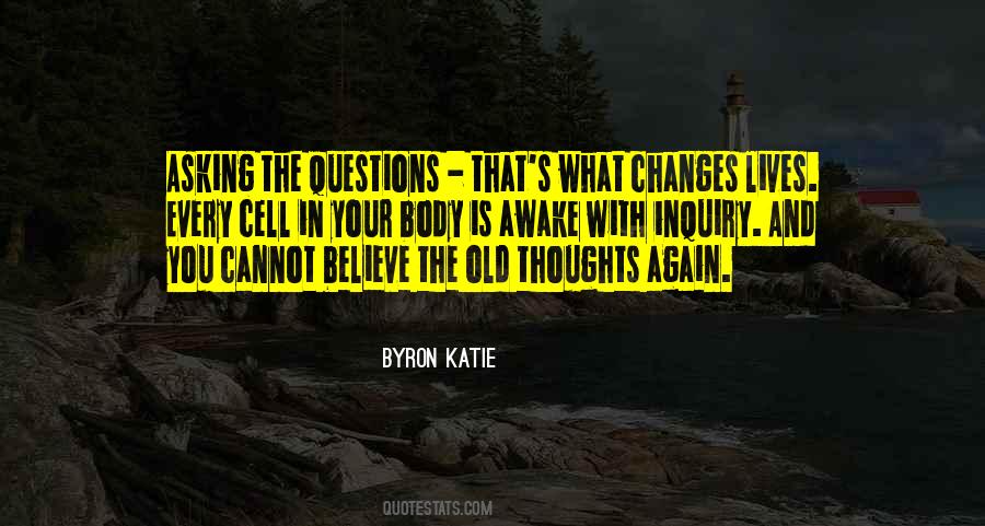 Byron Katie Quotes #25827