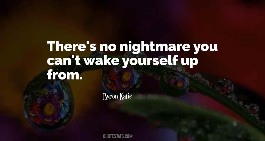 Byron Katie Quotes #339240