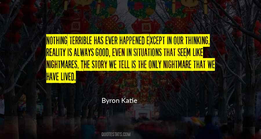 Byron Katie Quotes #460781