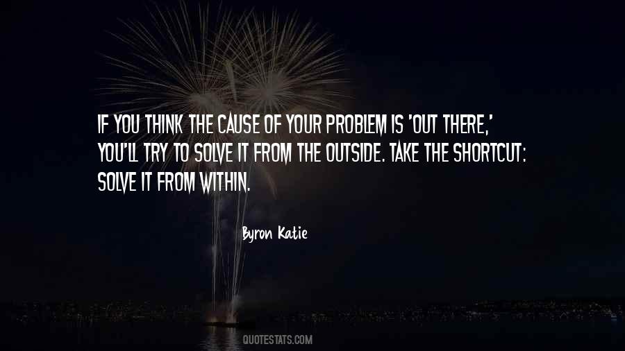 Byron Katie Quotes #564528