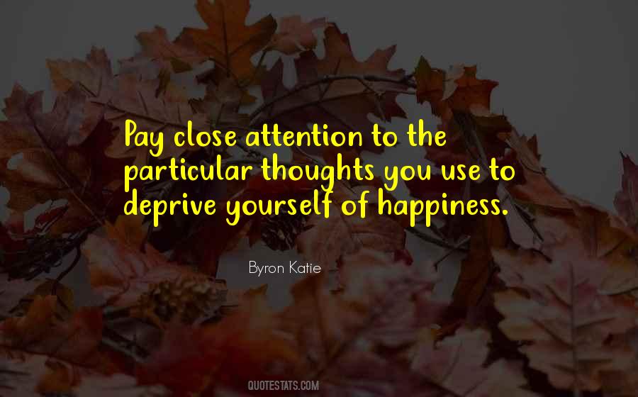 Byron Katie Quotes #612655